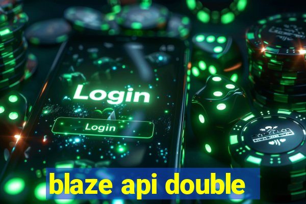 blaze api double